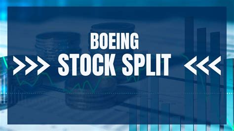 will boeing stock split soon.